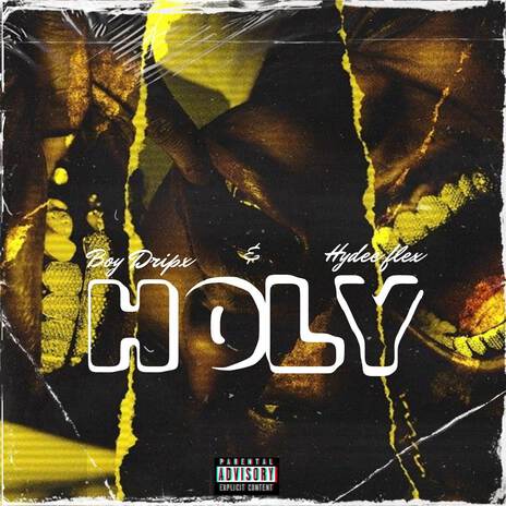 HOLY ft. Hydee flex | Boomplay Music