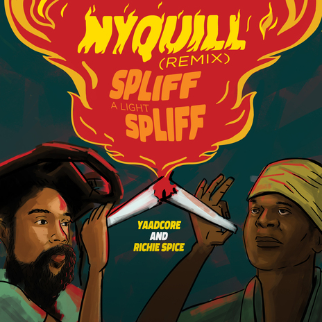 Nyquill (Spliff A Light Spliff) ft. Richie Spice | Boomplay Music