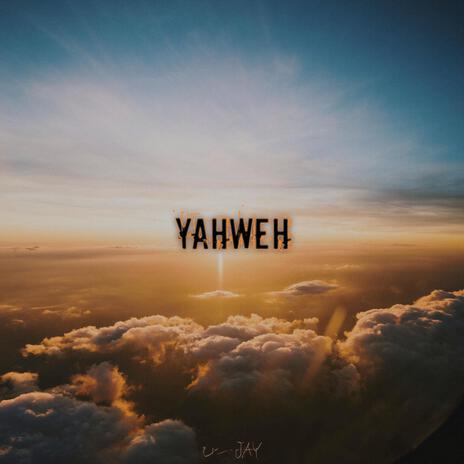 Yahweh | Boomplay Music