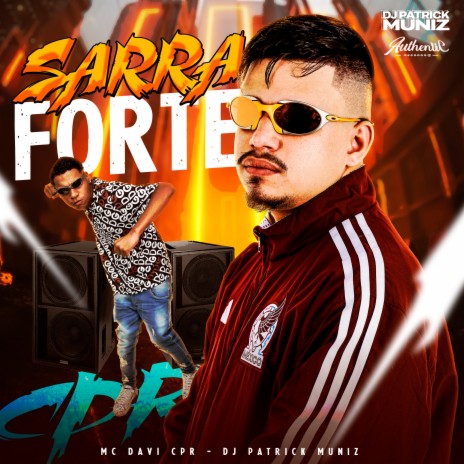 Sarra Forte ft. MC Davi CPR | Boomplay Music