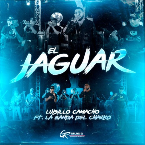 El Jaguar (En Vivo) ft. La Banda del Charko