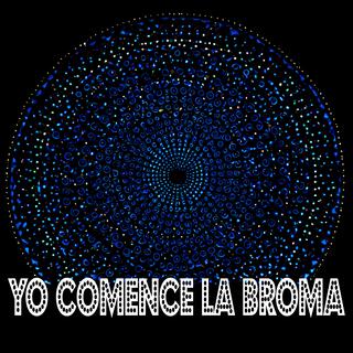 Yo Comence La Broma lyrics | Boomplay Music