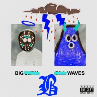 BIG WAVES: SIDE B Instrumentals (Instrumental)