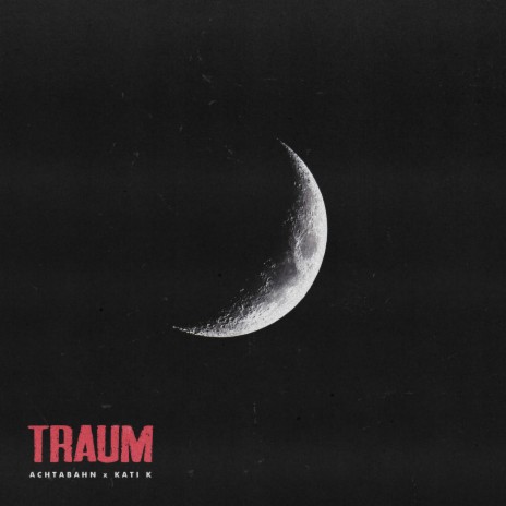 Traum ft. KATI K | Boomplay Music