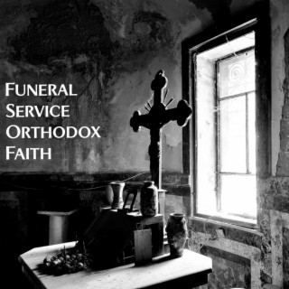 Funeral service (orthodox faith)