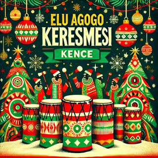 Elu Agogo Keresimesi (Yoruba Christmas)