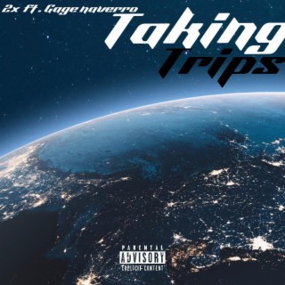 Taking trips