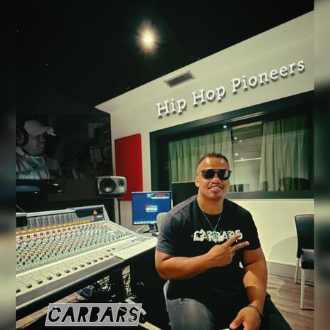 Hip Hop Pioneers ft. Ponga | Boomplay Music