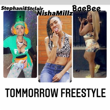 Tommorow Freestyle | Boomplay Music