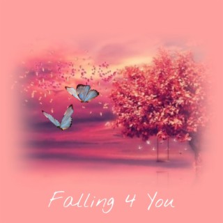 Falling 4 You lyrics | Boomplay Music