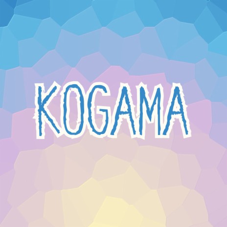 Kogama | Boomplay Music