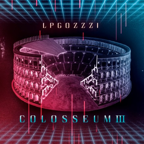Colosseum III | Boomplay Music