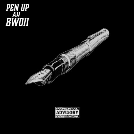 Pen up Ah Bwoii ft. Man Like Nells | Boomplay Music