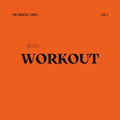 WORKOUT | Boomplay Music