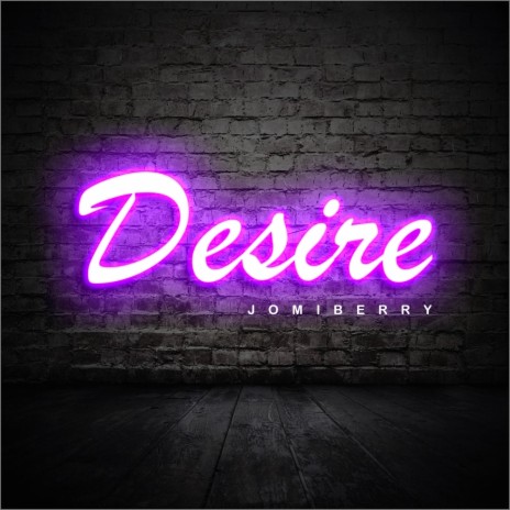 DESIRE | Boomplay Music