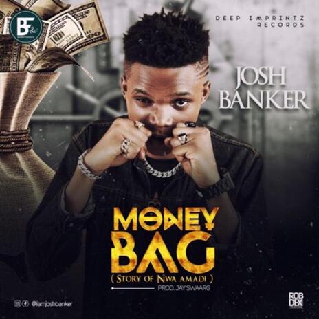 Moneybag | Boomplay Music