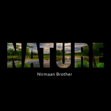 NATURE | Boomplay Music