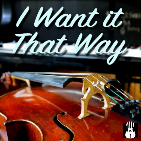 I Want It That Way | Boomplay Music