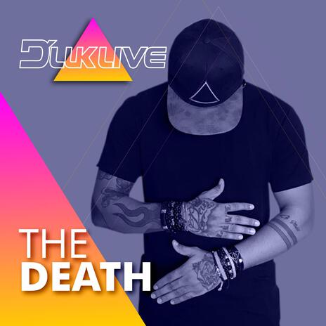 The Death | Boomplay Music