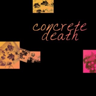 Concrete Death