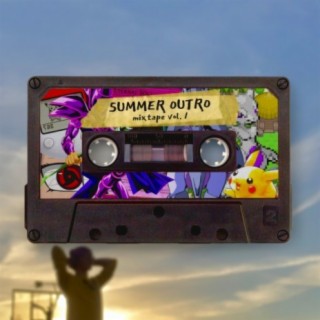 SUMMER OUTRO