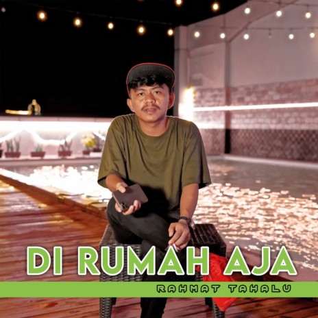 Di Rumah Aja | Boomplay Music