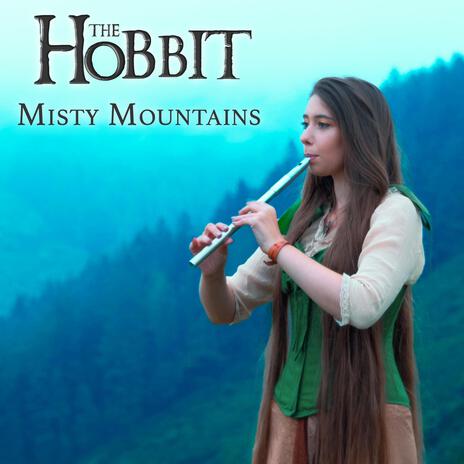 Misty Mountains | Boomplay Music