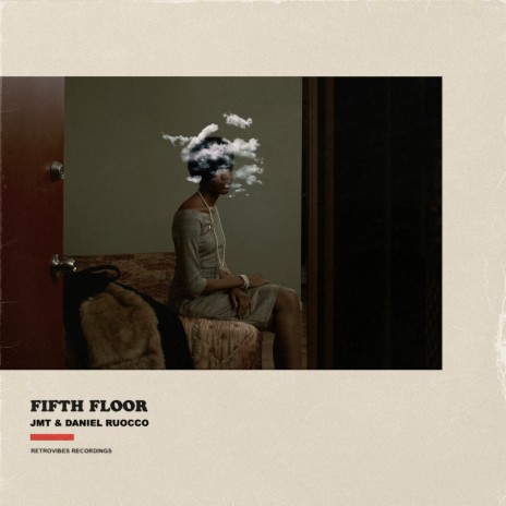 Fifth Floor ft. Daniel Ruocco | Boomplay Music