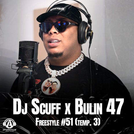 Freestyle #51 (temp. 3) ft. Bulin 47 | Boomplay Music