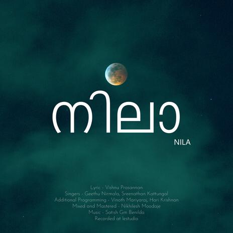 Nila ft. Geethu Nirmala & Sreenathan Kattungal | Boomplay Music