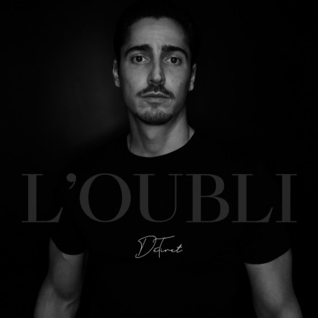 L'oubli | Boomplay Music