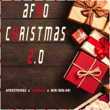 Afro Christmas 2.0 ft. Young D & Miri Ben-Ari