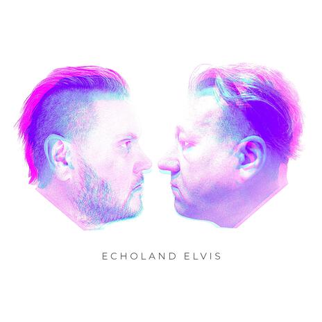 Echoland Elvis | Boomplay Music