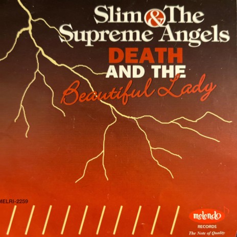 Slim &The Supreme Angels / Where Shall I Be 