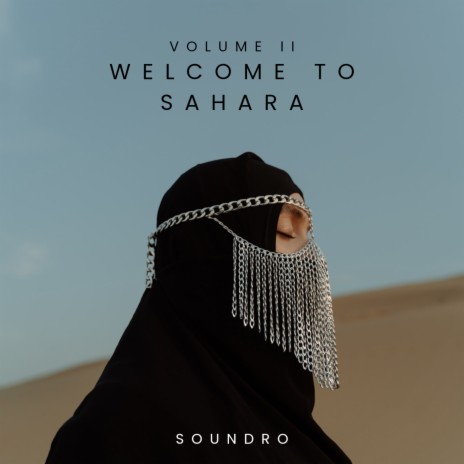 Welcome to Sahara Volume II