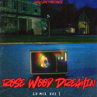 Rose Wood Dreaming Ep