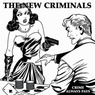 The New Criminals