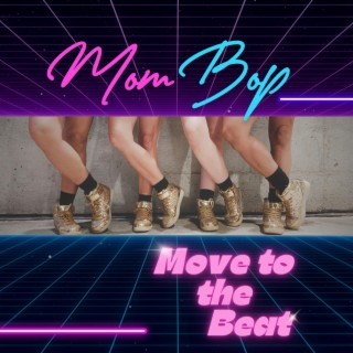 Move To The Beat