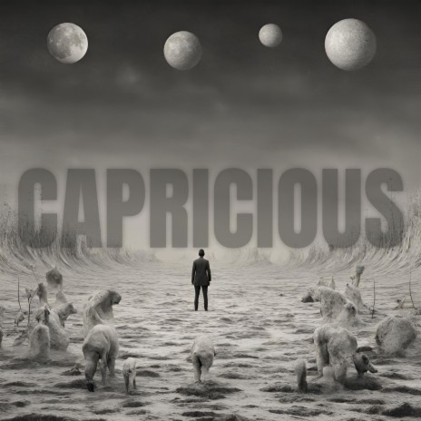 Capricious | Boomplay Music