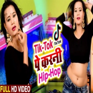 Tiktok Pe Karni Hip Hop