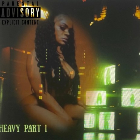 Heavy Part1 | Boomplay Music