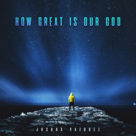 How Great is Our God | Boomplay Music