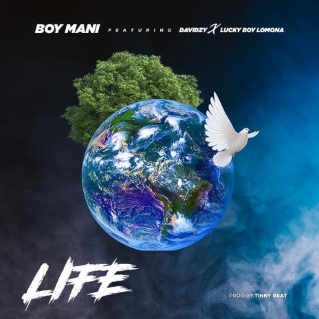 Life ft. Davidzy & Lucky Boy Lomona | Boomplay Music