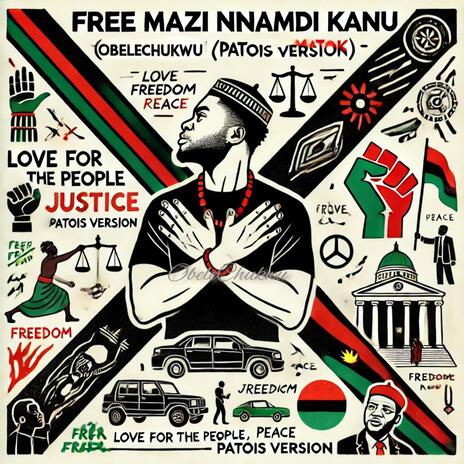 Free Mazi Nnamdi Kanu (Patois Version) ft. Lord Cliff | Boomplay Music