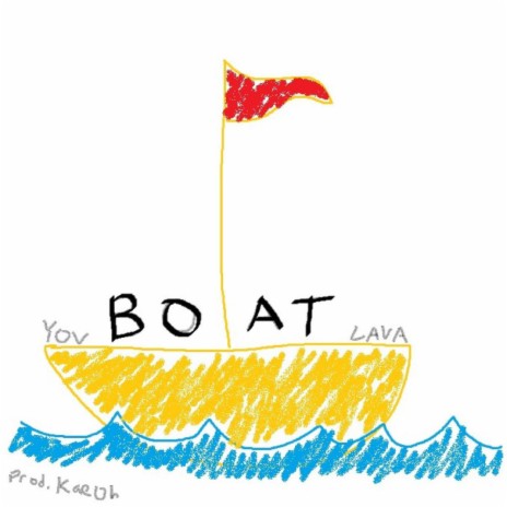 BOAT ft. LaVa & Prod. KaeOh | Boomplay Music