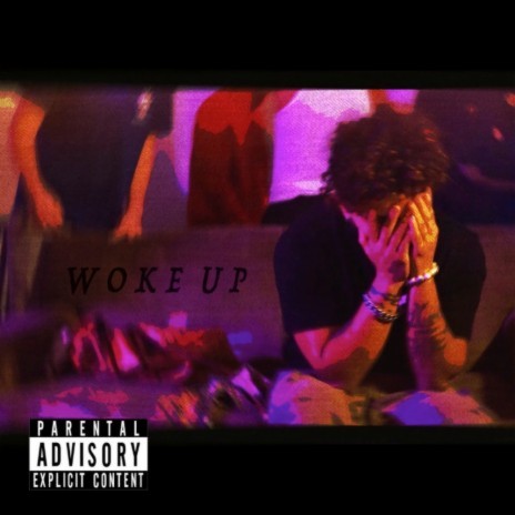 Woke Up | Boomplay Music