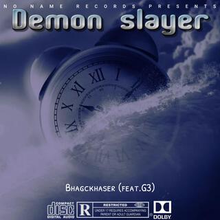 Demon slayer