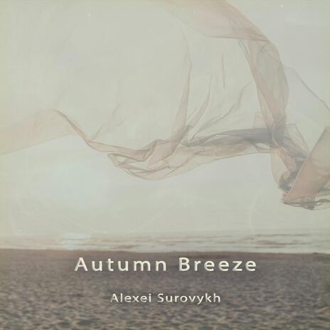 Autumn Breeze | Boomplay Music