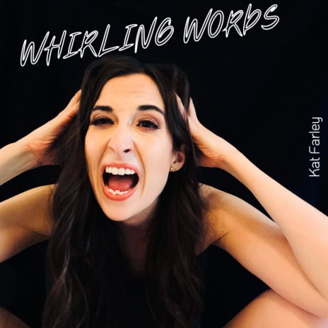 Whirling Words | Boomplay Music