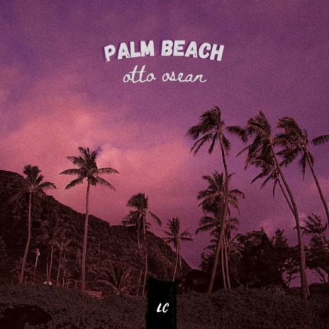 Palm Beach | Boomplay Music